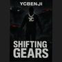 SHIFTING GEARS