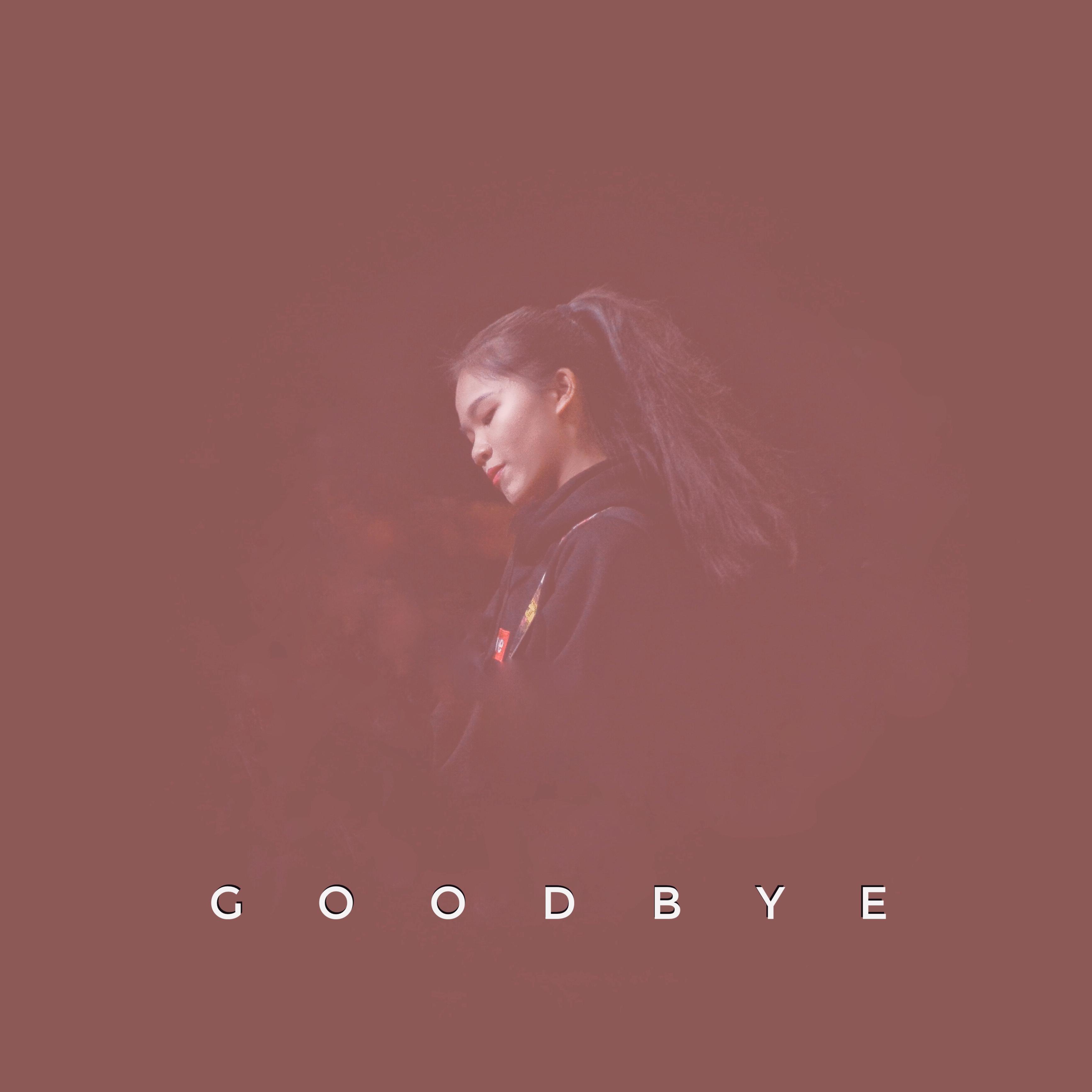 GOODBYE