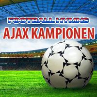 Ajax Kampionen (Hymns Ajax)