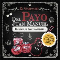 El Gazpacho del Payo Juan Manuel