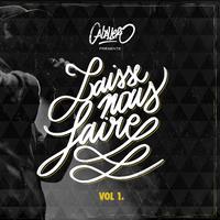 Laisse Nous Faire Vol. 1
