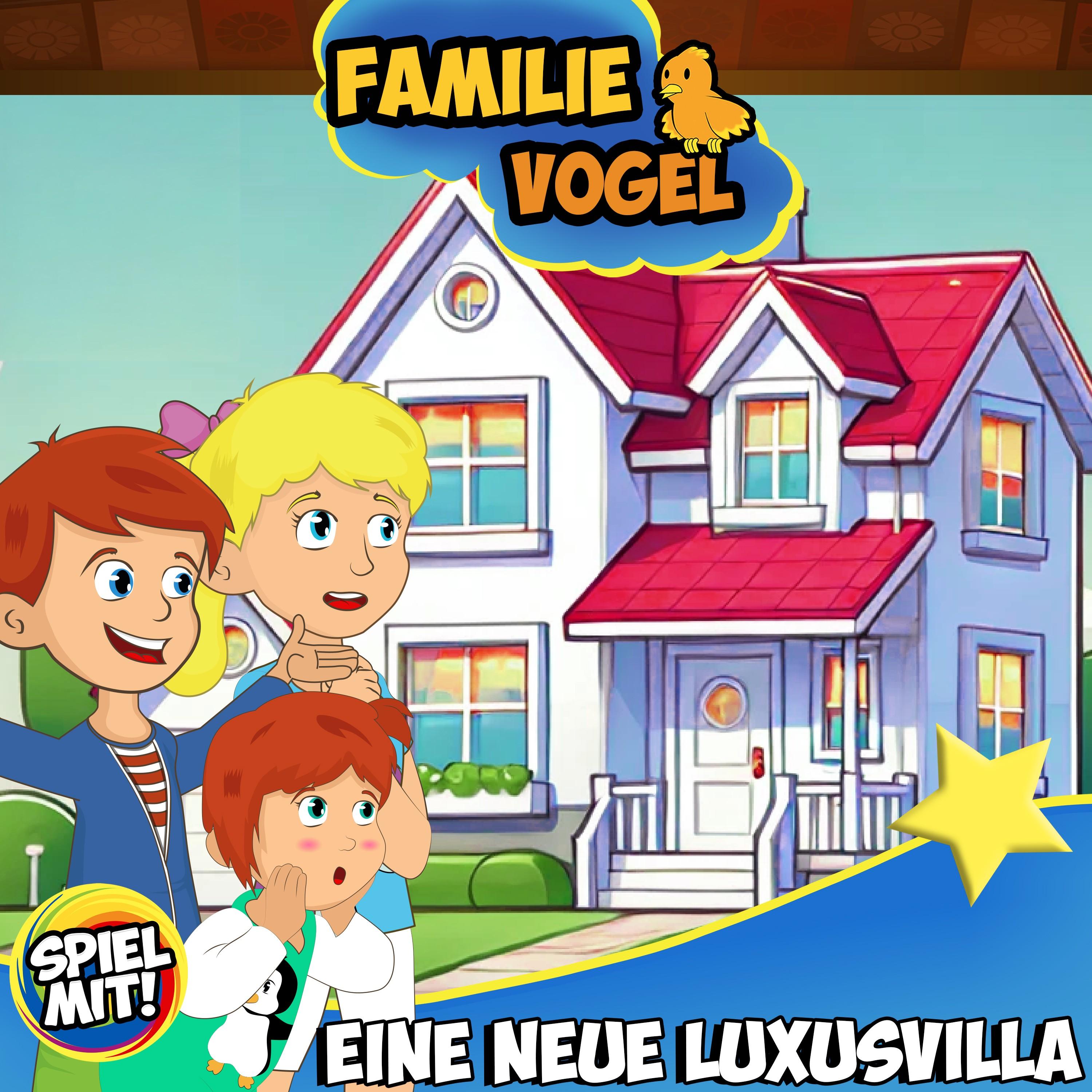 youtube spiel mit mir kinderspielzeug Kapitel 12: Eine neues Zuhause - Familie Vogel/Spiel mit mir - 单曲 - 网易云音乐