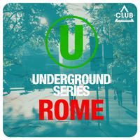 Underground Series Rome