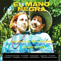 El mano negra - La francesa