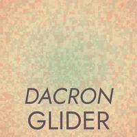 Dacron Glider