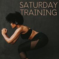 Saturday Training