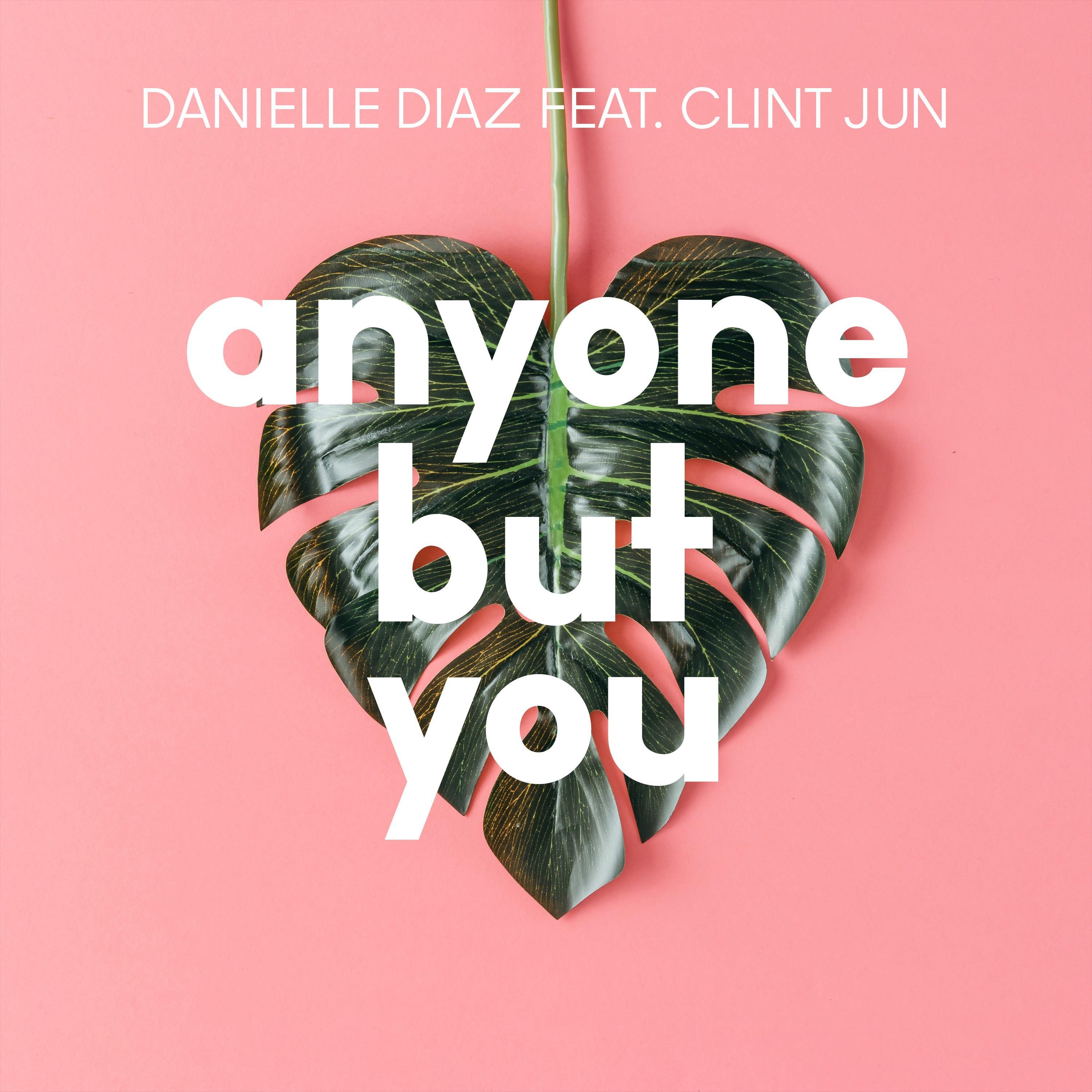 Anyone but You_Clint Jun_Anyone but You | 在线播放_Anyone but You歌词_Anyone but You下载 | 网易云音乐