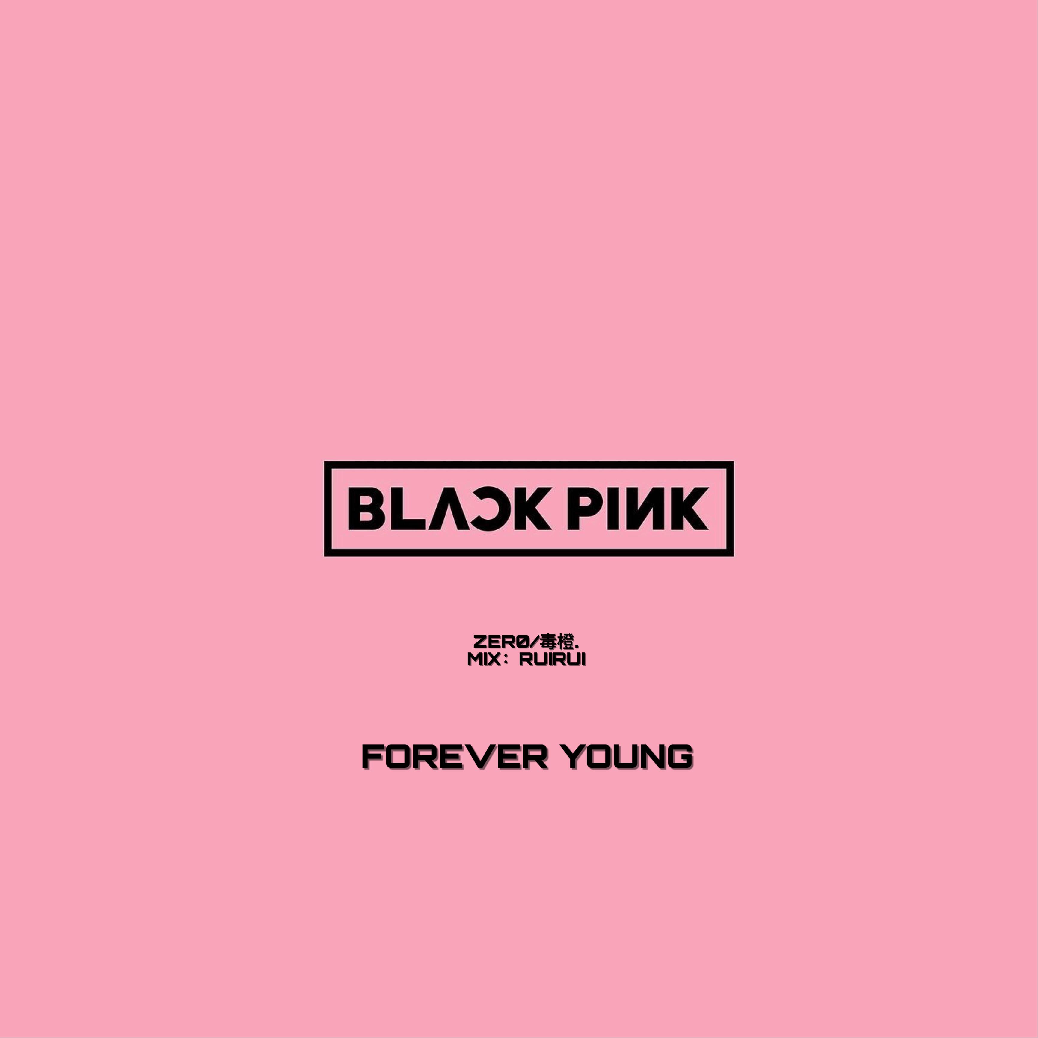 blackpink字母logo,blackpinklogo字母 forever young(cover:blackpink)