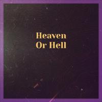 Heaven Or Hell