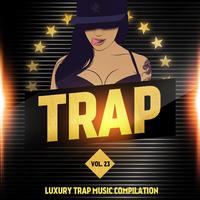 Luxury Trap, Vol. 23