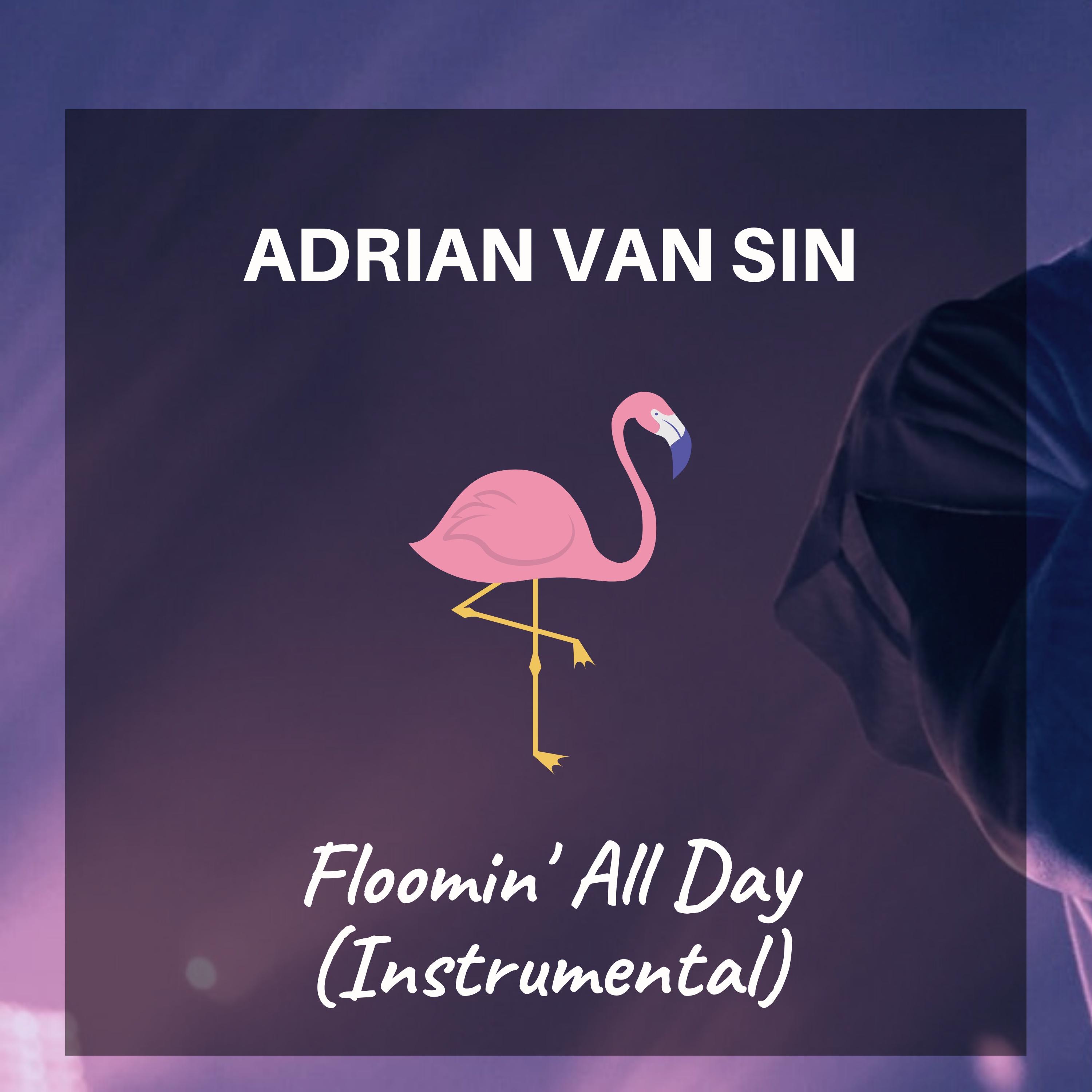 Floomin' All Day (Instrumental Version)