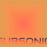 Subsonic