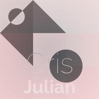 Gris Julian