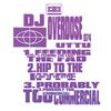DJ Overdose - Hip to the Hype