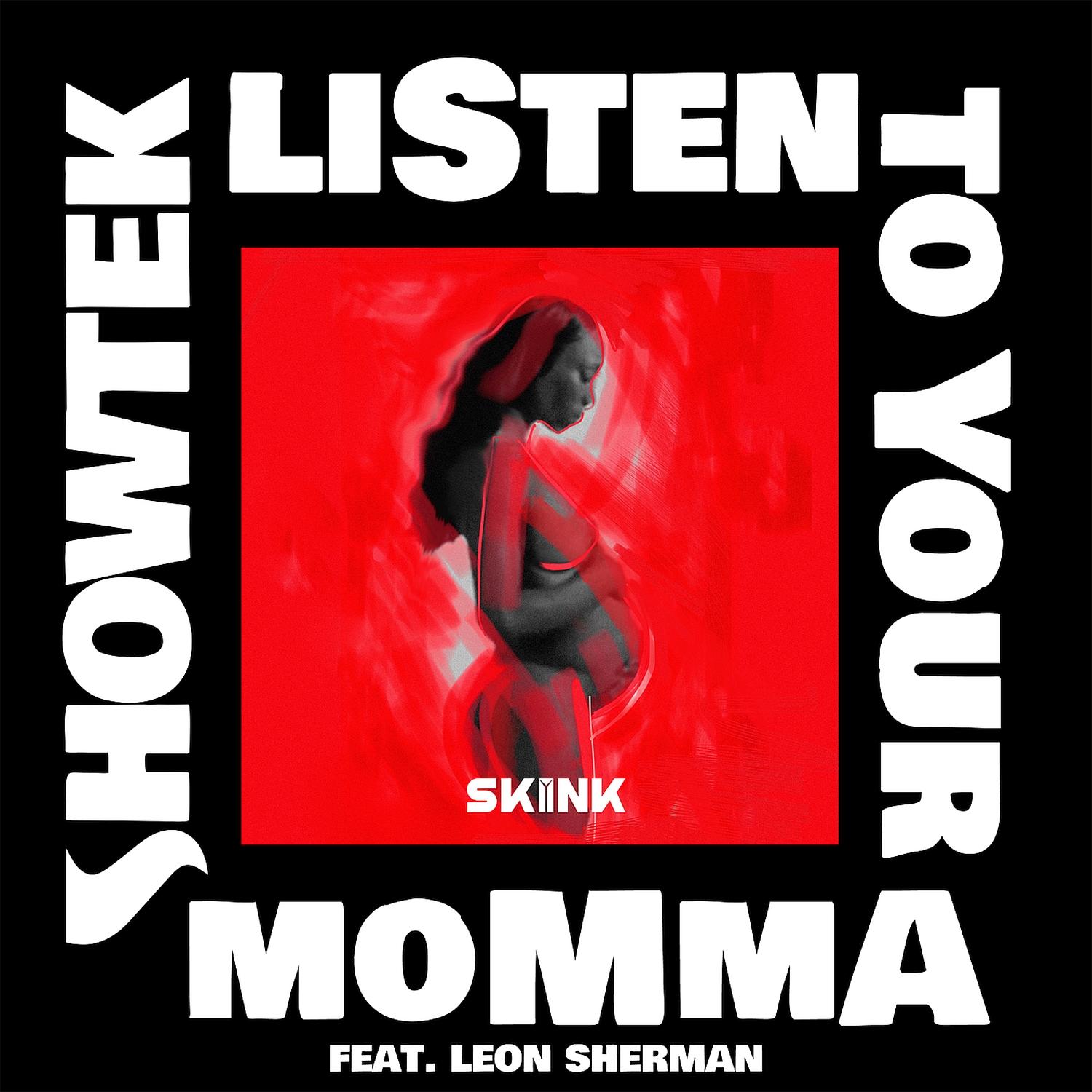 Listen to Your Momma (Radio Edit)