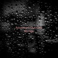 Adventure Out Cine Strings