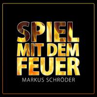 Spiel mit dem Feuer