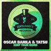 Oscar Barila - Keep Your Word (Original Mix)
