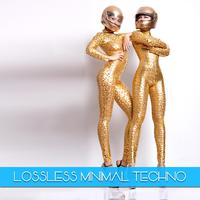 Lossless Minimal Techno