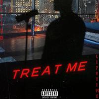 Treat Me (feat. Lifetime)