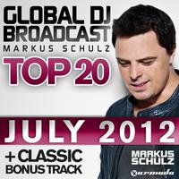 Global DJ Broadcast Top 20 - July 2012 (Including Classic Bonus Track)