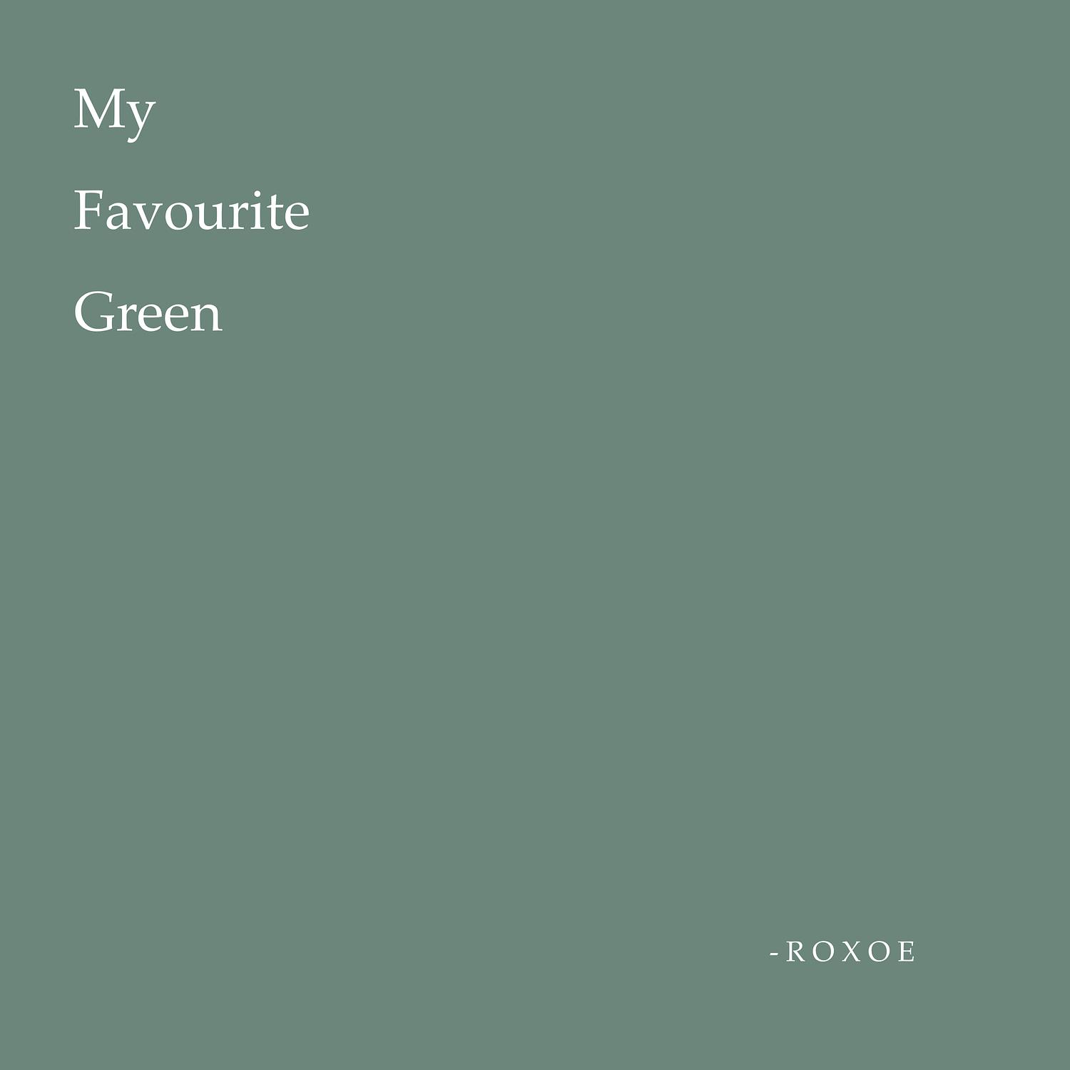 My Favourite Green