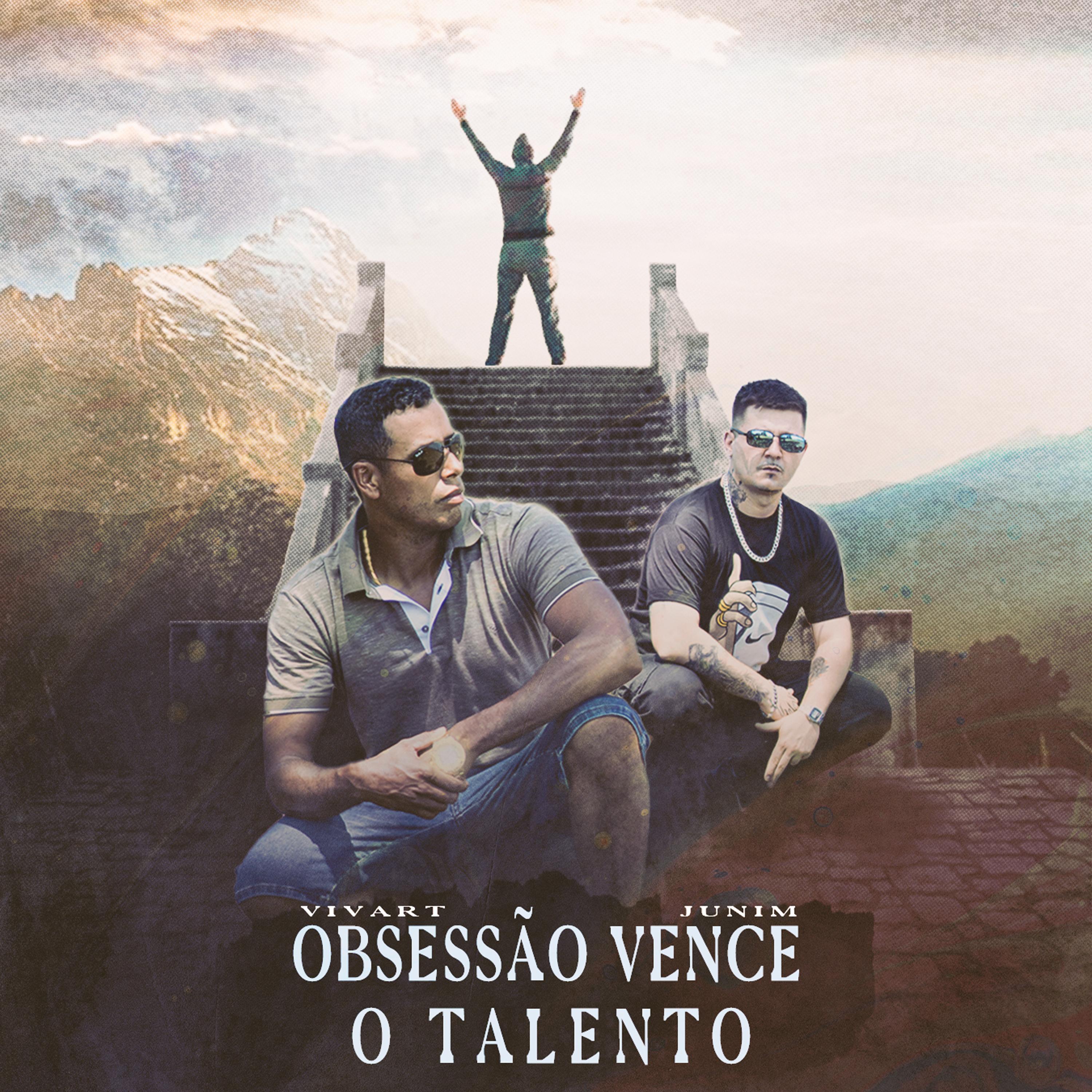 Obsessão Vence o Talento
