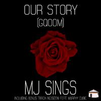 OUR STORY (GQOOM)