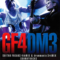 GUITAR FREAKS 4thMIX & drummania 3rdMIX Soundtracks