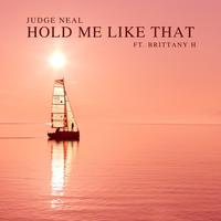 Hold Me Like That (Radio Mix)