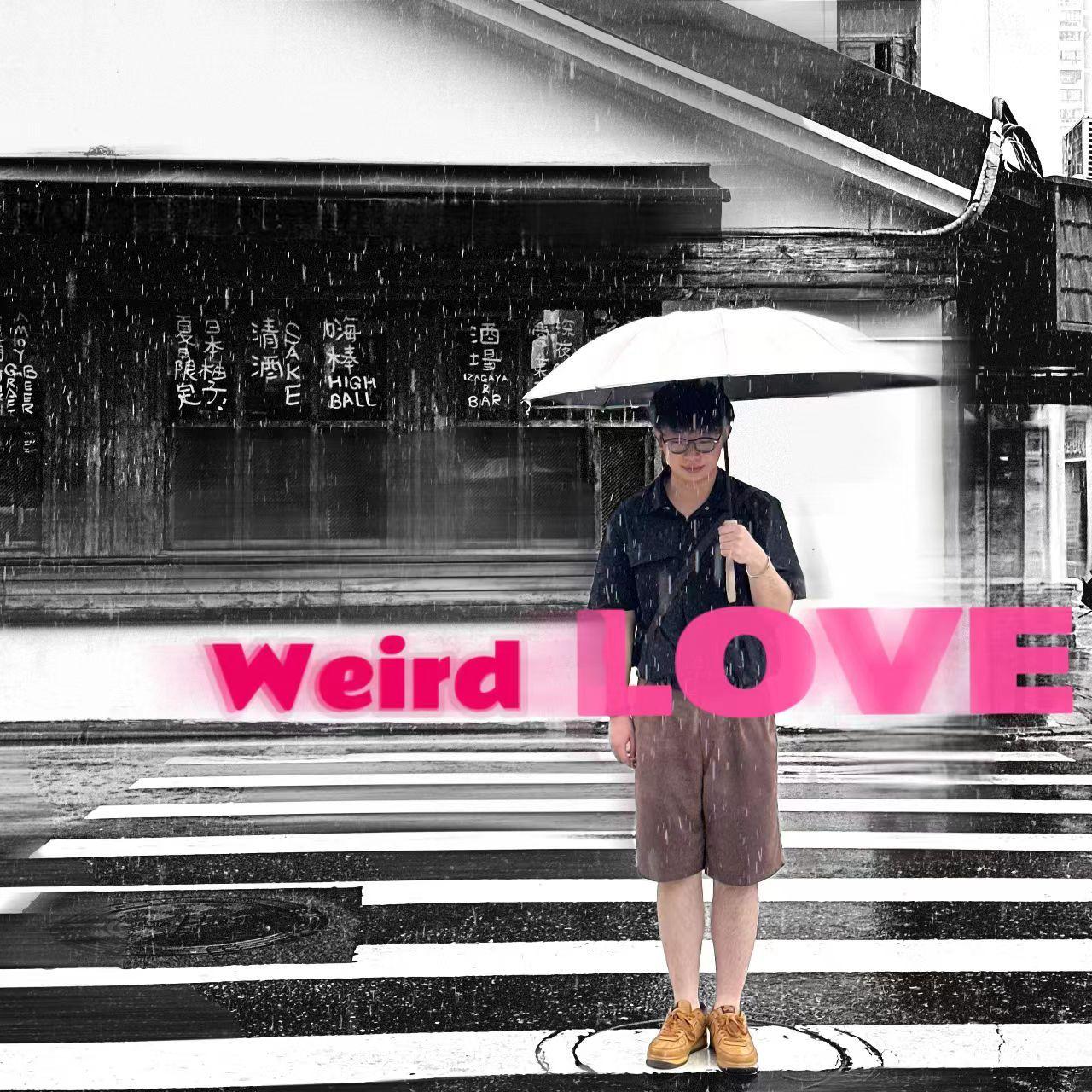 Weird Love - 李鸿浩封面