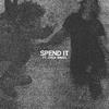 Peking Duk - Spend It