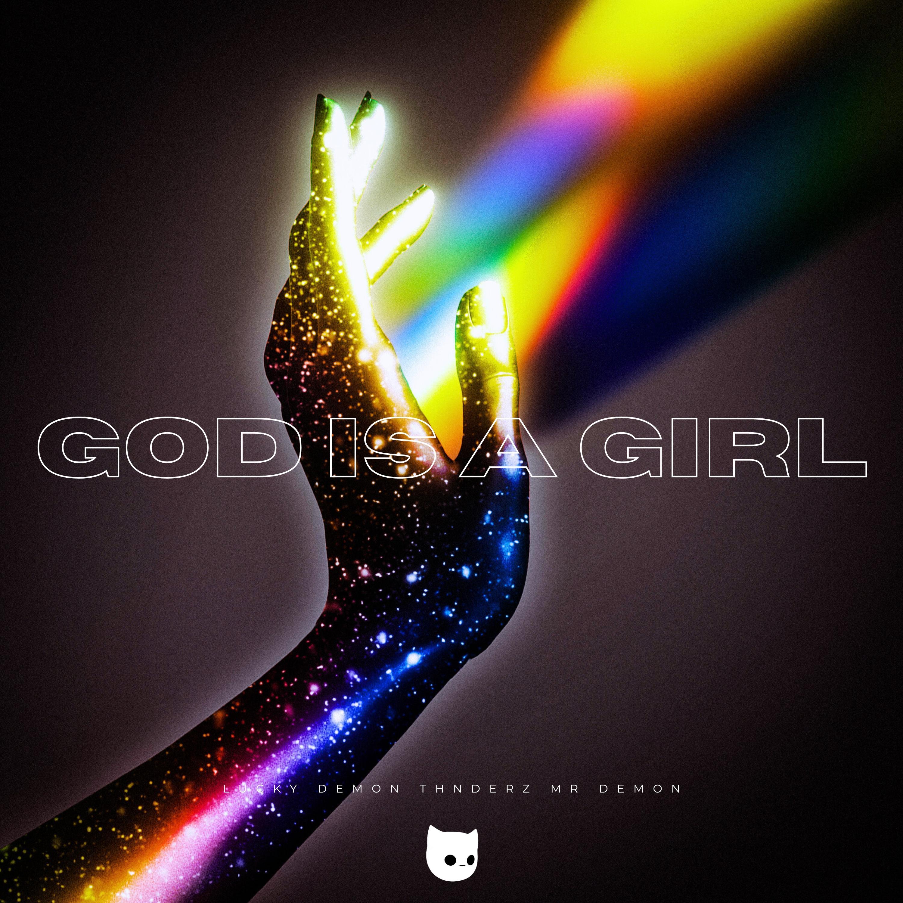 God Is A Girl (Sped Up)