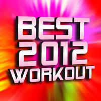 Best 2012 Workout