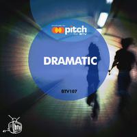 Dramatic