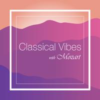 Classical Vibes with Mozart