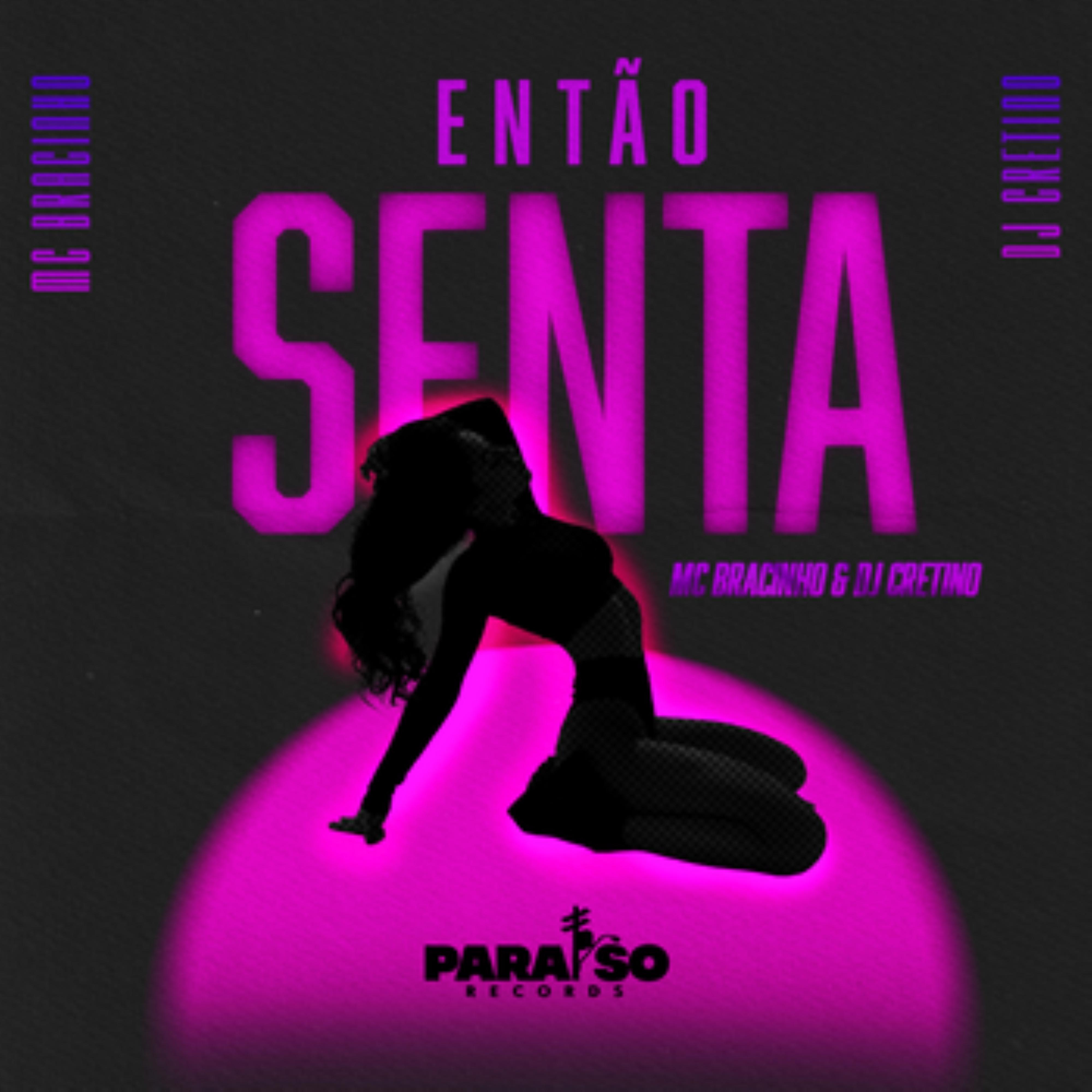 Então Senta