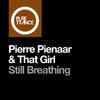 Pierre Pienaar - Still Breathing (Extended Uplifting Mix)