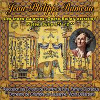 Jean-philippe rameau, les indes galantes, opéra-ballet, platée, suites 1 & 2