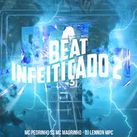 Beat Infeitiçado 2