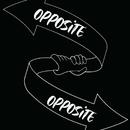 OPPOSITE相反