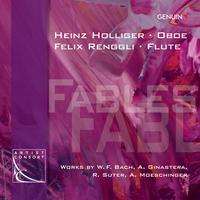 Chamber Music (Oboe and Flute Duo) - BACH, W.F. / GINASTERA, A. / SUTER, R. MOESCHINGER, A. (Fables) (Holliger, Renggli)