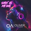 Oliver Andrews - Savin' All My Love