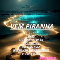 Vem Piranha