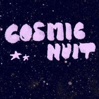 Cosmic Nuit资料,Cosmic Nuit最新歌曲,Cosmic NuitMV视频,Cosmic Nuit音乐专辑,Cosmic Nuit好听的歌