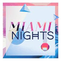 Miami Nights