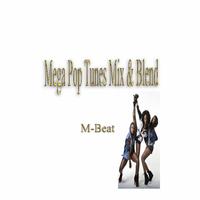 Mega Pop Tunes Mix & Blend