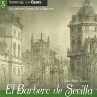 El Barbero de Sevilla - Gioacchino Rossini