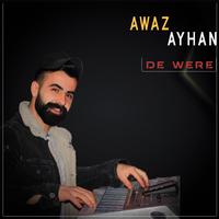 De Were Halay Potpori (feat. Awaz Ayhan)