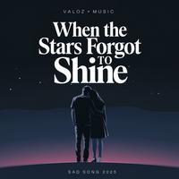 When the Stars Forgot to Shine